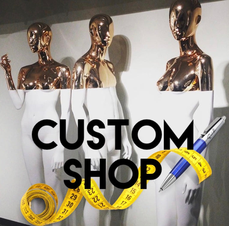 CUSTOM SHOP